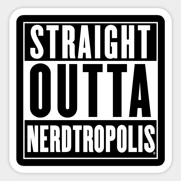 Straight Outta Sticker by nerdtropolis